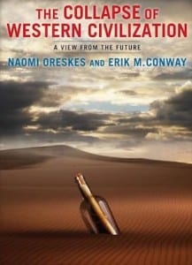 ‘The collapse of western civilization’ – a view from year 2393