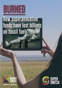 Australian super funds lose $5.6 billion on fossil fuel investments