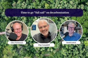 Time to go “full sail” on decarbonisation | Energy Insiders