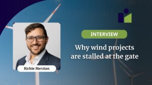 Why wind projects are stalled at the gate | Energy Insiders